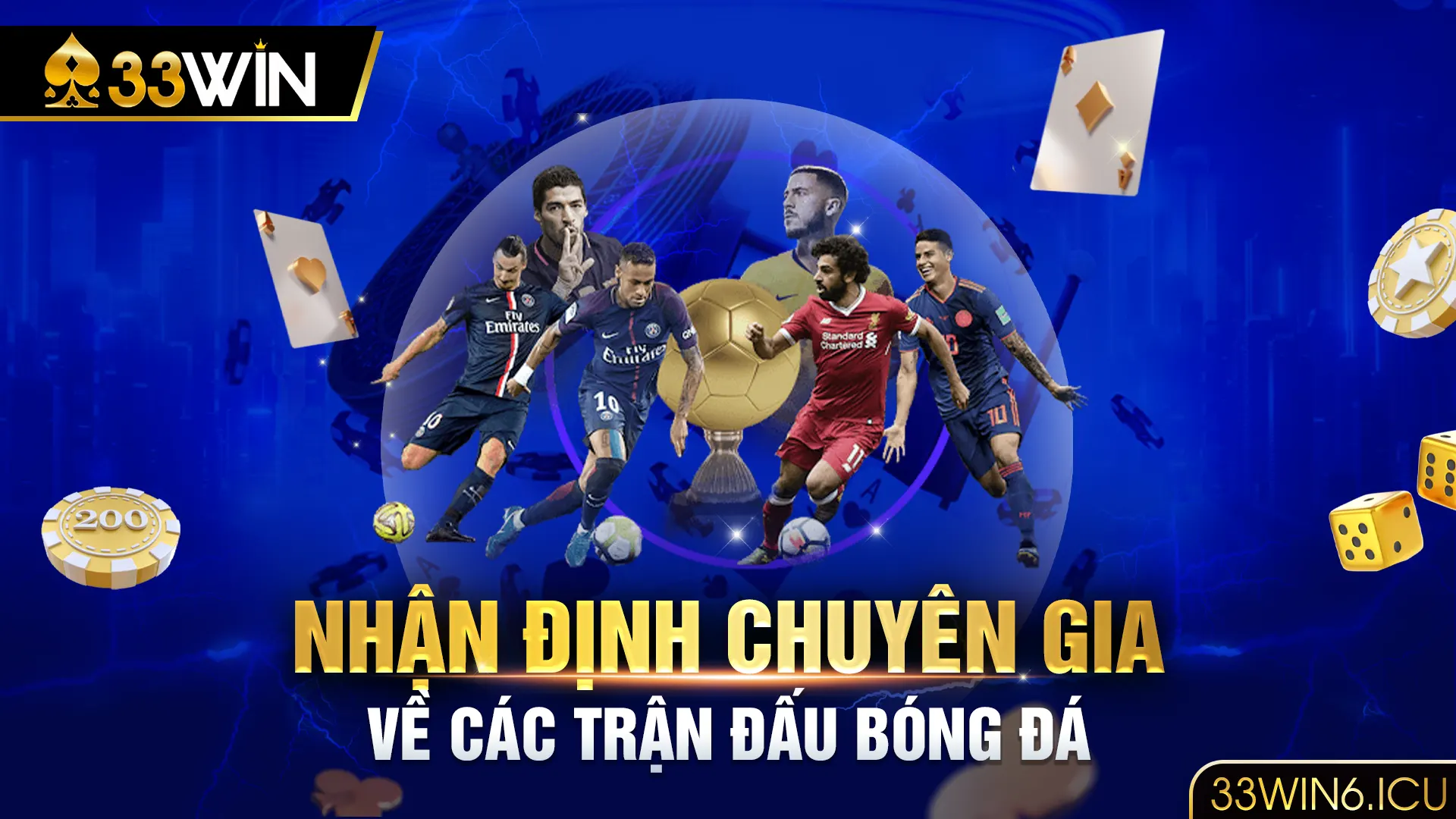 Nhận định của chuyên gia về các trận đấu bóng đá